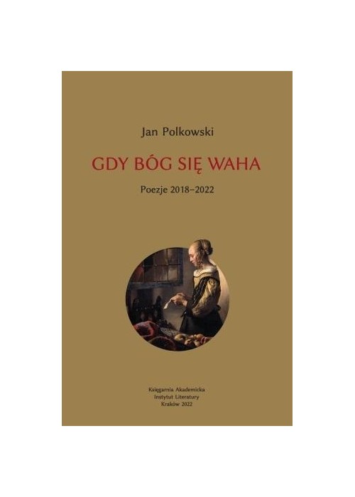 Gdy Bóg się waha T.2 Poezje 2018-2022