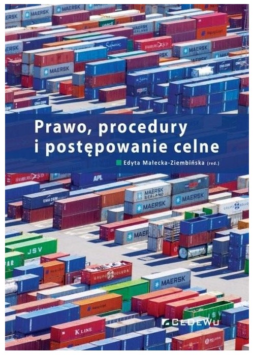 Prawo, procedury i postępowanie celne