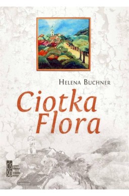 Ciotka Flora