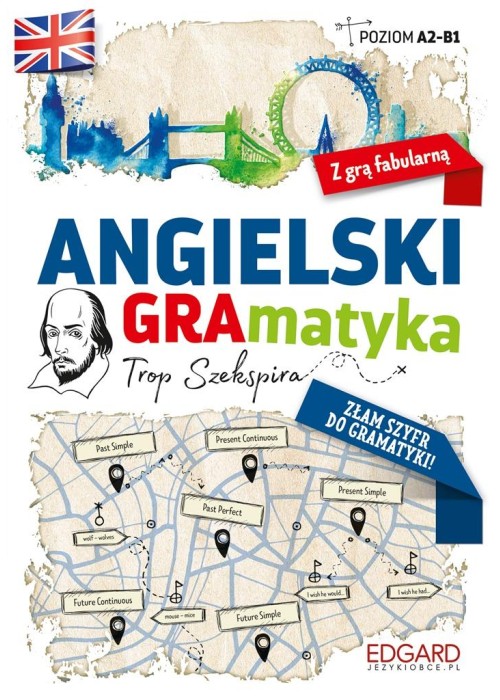 Angielski. GRAmatyka. Trop Szekspira