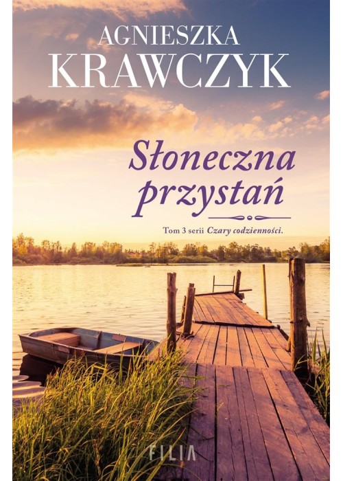 Czary codzienności T.3 Słoneczna przystań