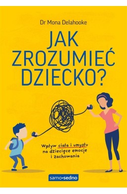 Jak zrozumieć dziecko?