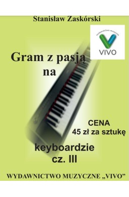 Gram z pasją na keyboardzie cz.3