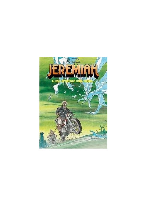 Jeremiah - 25 - Jeśli któregoś dnia ziemia...