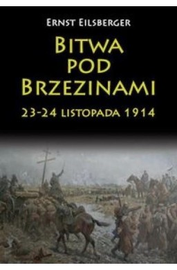 Bitwa pod Brzezinami 23-24 listopada 1914