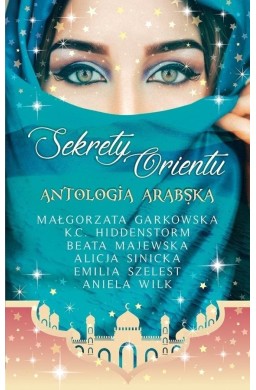 Sekrety Orientu Antologia Arabska