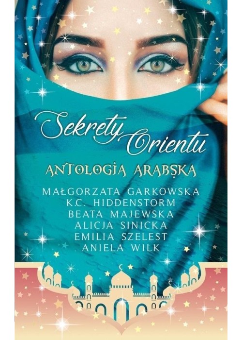 Sekrety Orientu Antologia Arabska