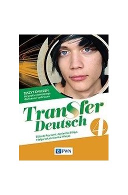 Transfer Deutsch 4 Zeszyt ćwiczeń