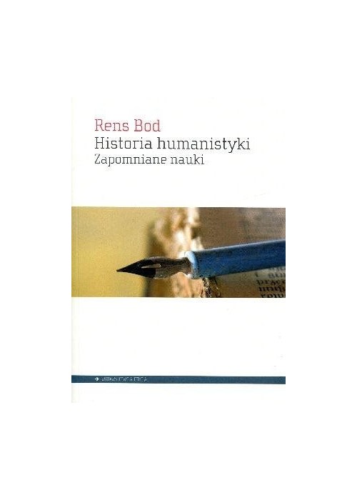 Historia humanistyki. Zapomniane nauki