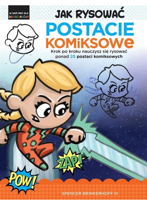 Jak rysować Postacie komiksowe