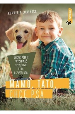 Mamo, tato, chcę psa