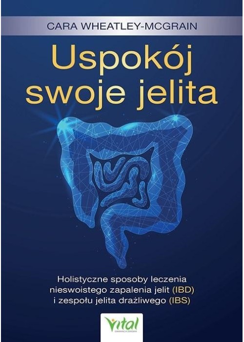 Uspokój swoje jelita