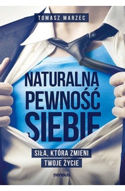 Naturalna pewność siebie