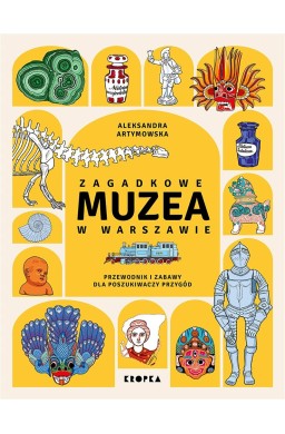 Zagadkowe muzea w Warszawie
