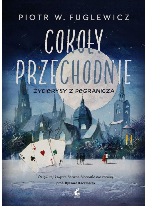 Cokoły przechodnie. Życiorysy z pogranicza