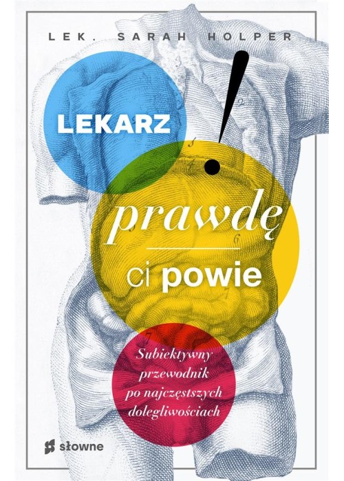 Lekarz prawdę ci powie