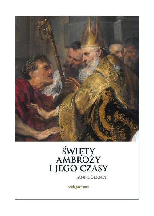 Święty Ambroży i jego czasy