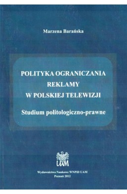 Polityka ograniczania reklamy w polskiej telewizji