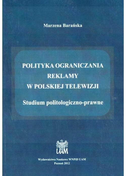 Polityka ograniczania reklamy w polskiej telewizji