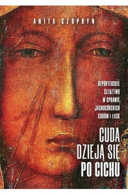 Cuda dzieją się po cichu