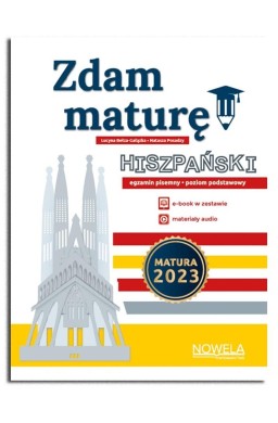 Zdam maturę! 2023 Język hiszpański