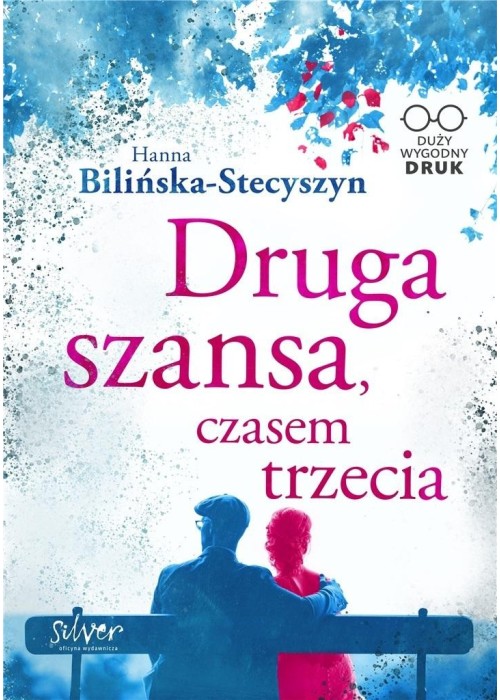 Druga szansa, czasem trzecia