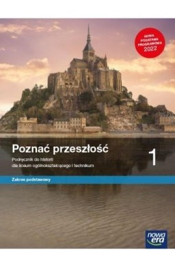 Historia LO 1 Poznać przeszłość Podr. ZP 2022 NE