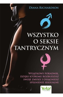 Wszystko o seksie tantrycznym