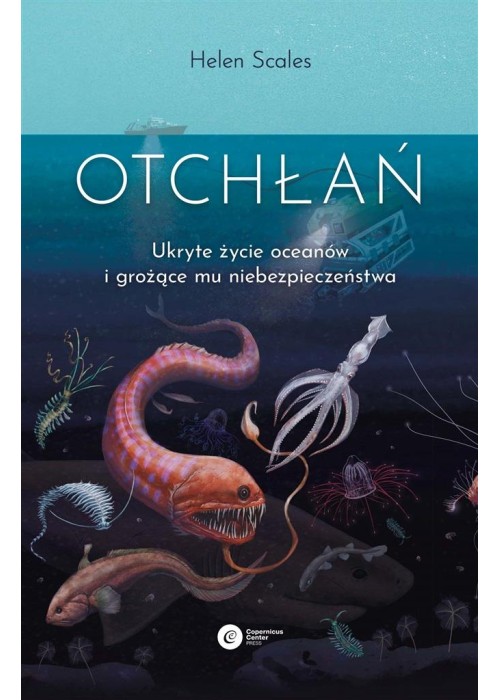 Otchłań. Ukryte życie oceanów i grożące mu..