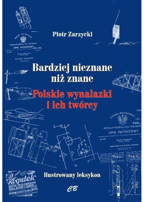 Bardziej nieznane niż znane. Polskie wynalazki...