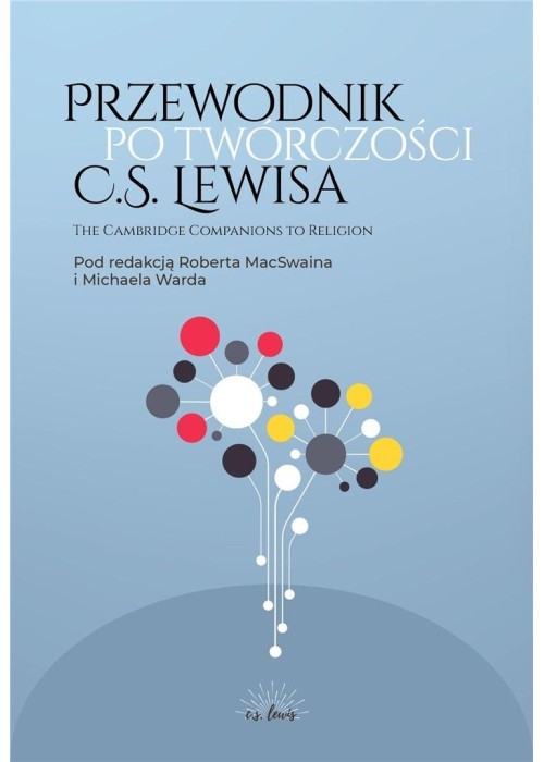 Przewodnik po twórczości C.S. Lewisa