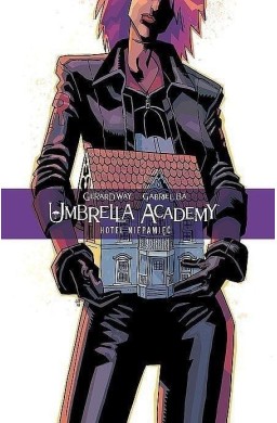 Umbrella Academy T.3 Hotel Niepamięć