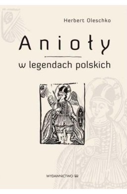 Anioły w legendach polskich