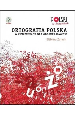 Ortografia polska w ćwiczeniach dla obcokraj. + CD