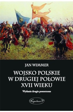 Wojsko polskie w drugiej połowie XVII wieku