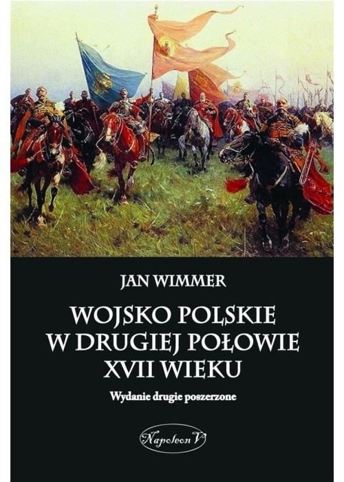 Wojsko polskie w drugiej połowie XVII wieku