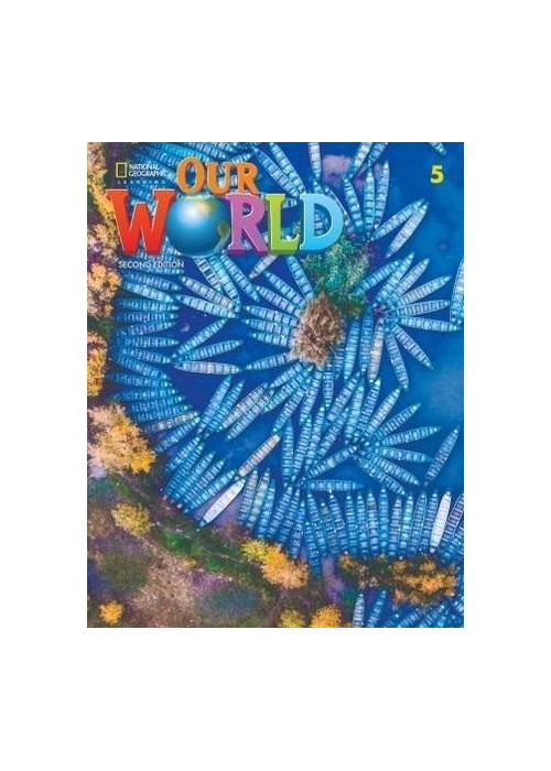 Our World 2nd edition Level 5 WB NE