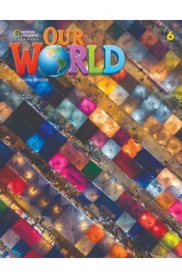Our World 2nd edition Level 6 WB NE