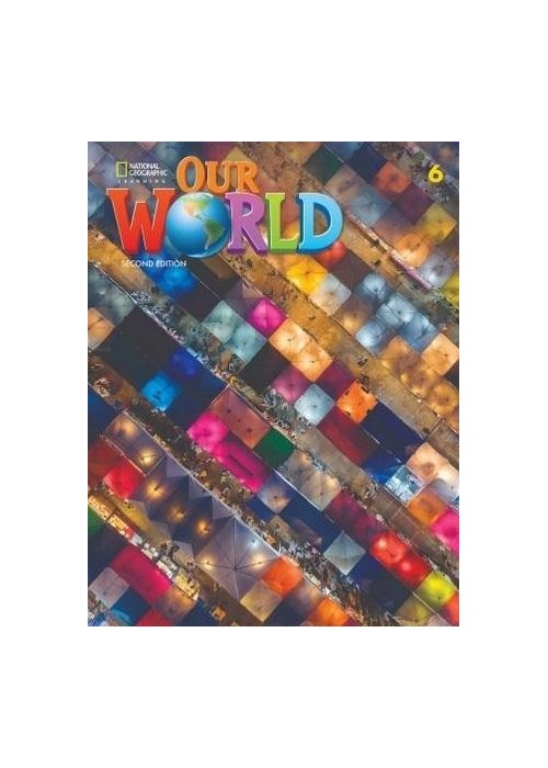 Our World 2nd edition Level 6 WB NE