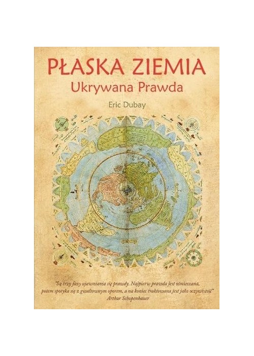 Płaska Ziemia. Ukrywana Prawda