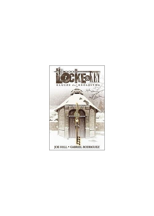 Locke & Key T.4 Klucze do królestwa