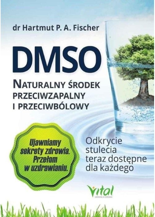 DMSO naturalny środek przeciwzapalny i...