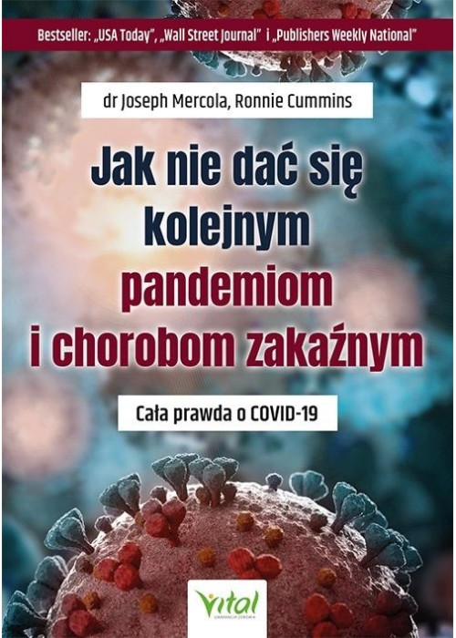 Jak nie dać się kolejnym pandemiom i chorobom..