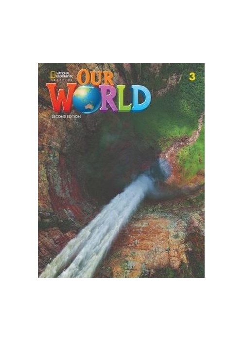 Our World 2nd edition Level 3 SB NE