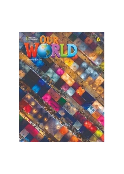 Our World 2nd edition Level 6 SB NE