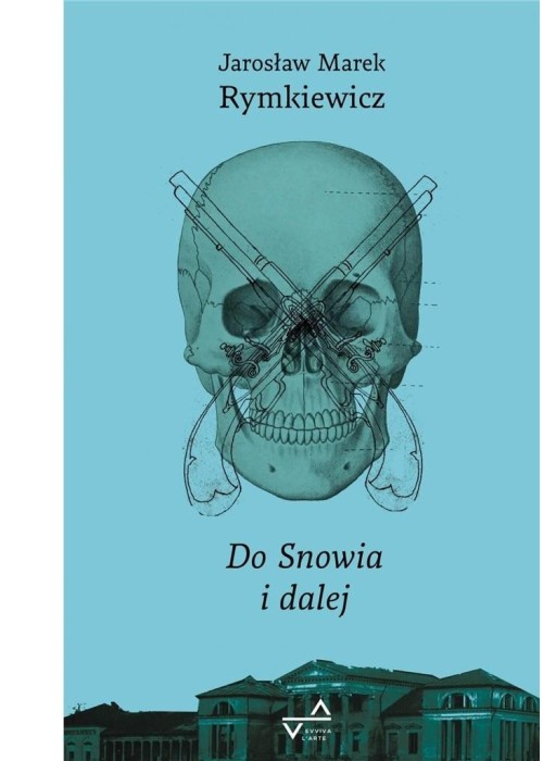 Do Snowia i dalej