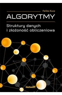 Algorytmy. Struktury danych i złożoność...