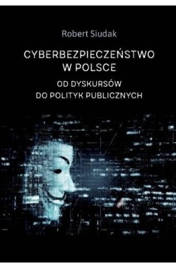 Cyberbezpieczeństwo w Polsce