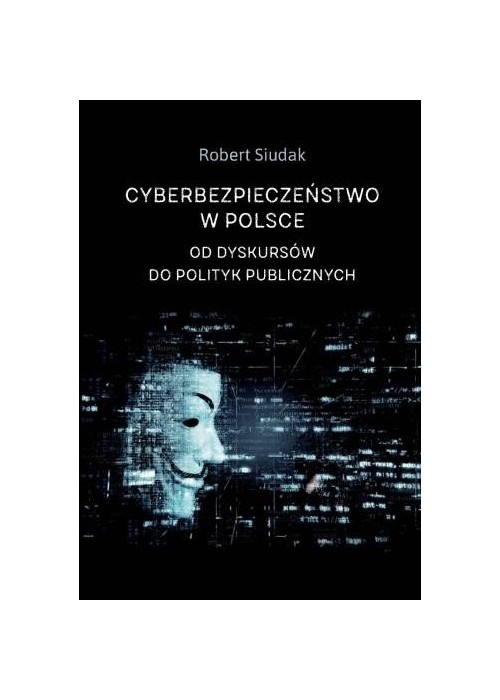 Cyberbezpieczeństwo w Polsce