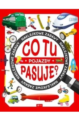 Co tu pasuje? Pojazdy